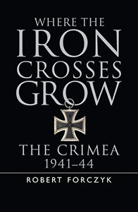 Where the Iron Crosses Grow 
