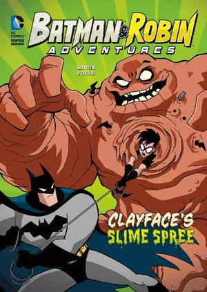 Clayface's Slime Spree