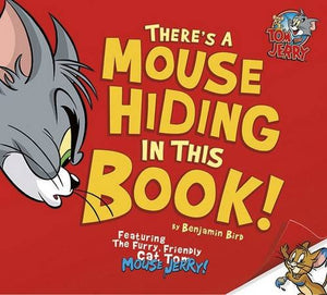 There's a Mouse Hiding in This Book! 
