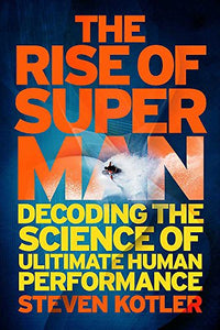 The Rise of Superman 