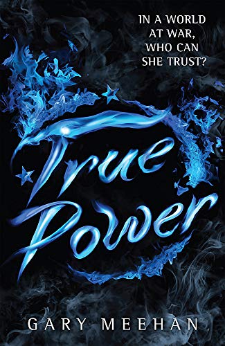 The True Trilogy: True Power
