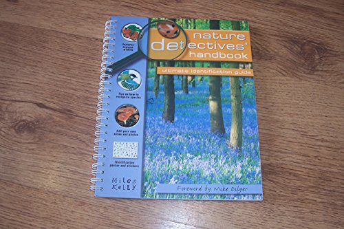 Nature Detectives' Handbook: Ultimate Indentificat