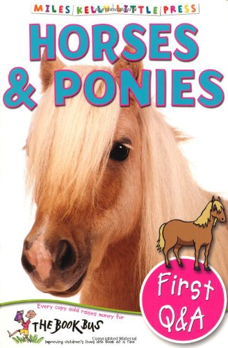 First Q&A Horses & Ponies