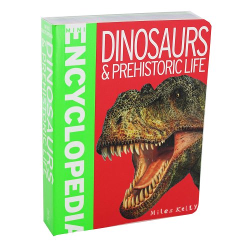 Mini Encyclopedia - Dinosaurs & Prehistoric Life