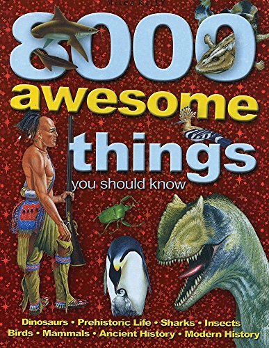 8000 Awesome Things You Should Know
