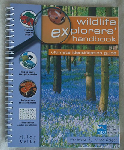 Wildlife Explorers' Handbook: Ultimate Identification Guide