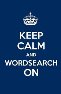 Keep Calm and Wordsearch on 