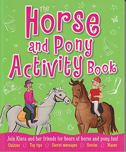The Horse and Pony Activity Book