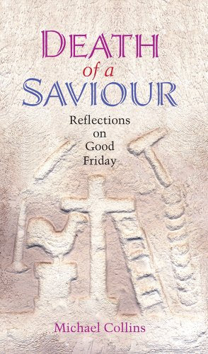 Death of a Saviour
