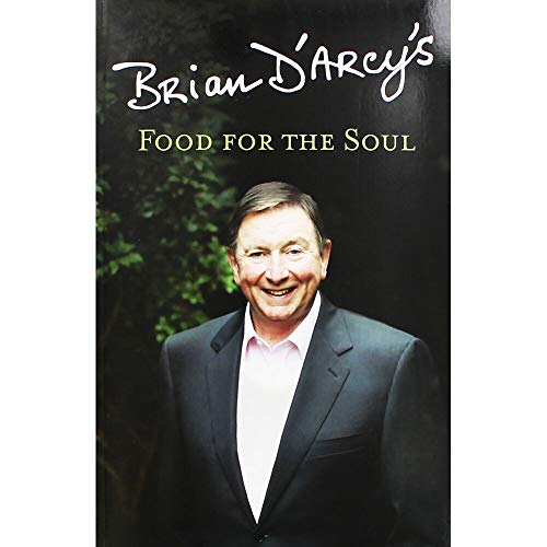 Brian D'Arcy's Food for the Soul