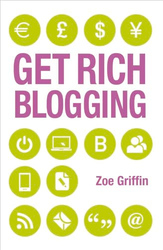 Get Rich Blogging