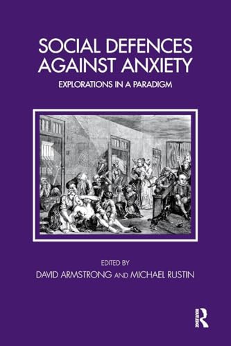 Social Defences Against Anxiety