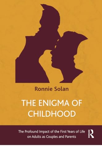 The Enigma of Childhood