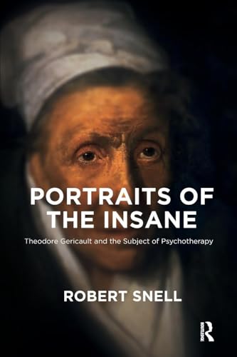 Portraits of the Insane