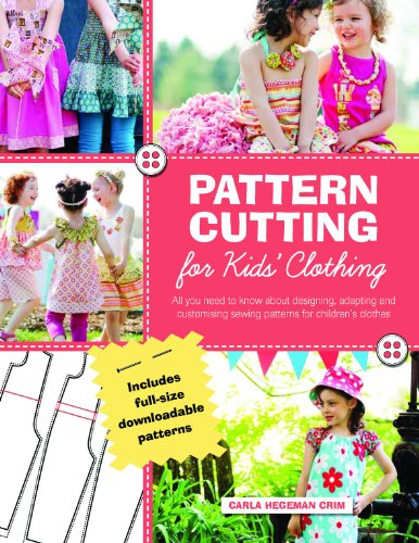 Pattern Cutting for Kids' Clothing