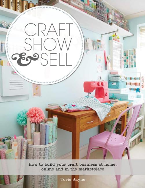 Craft, Show & Sell