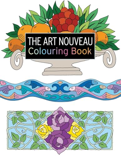 The Art Nouveau Colouring Book