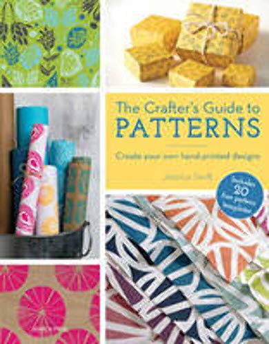 The Crafter's Guide to Patterns