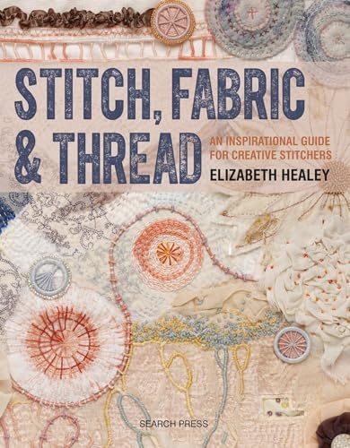 Stitch, Fabric & Thread