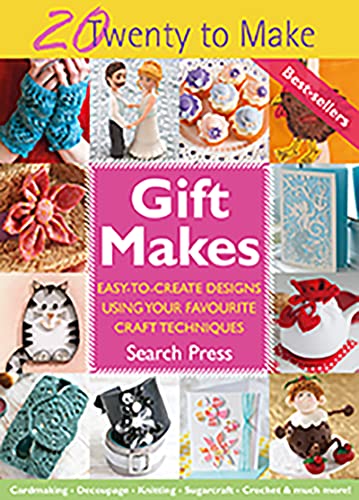 Twenty to Make: Gift Makes