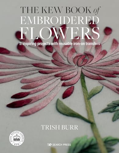 The Kew Book of Embroidered Flowers (Folder edition)