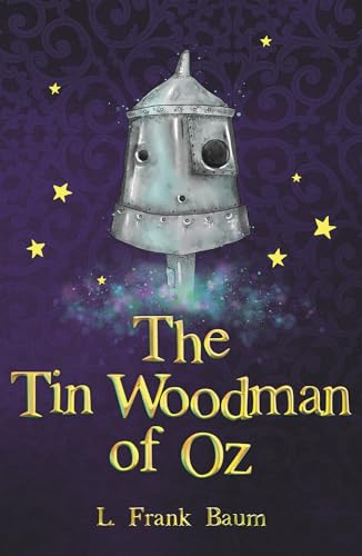 The Tin Woodman of Oz