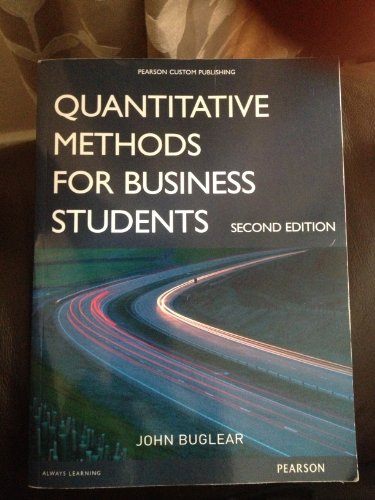 Quantitative Methods for Business Students, 2e