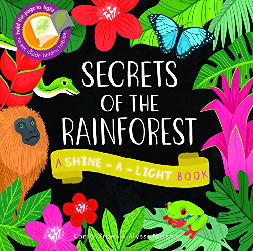 Secrets of the Rainforest