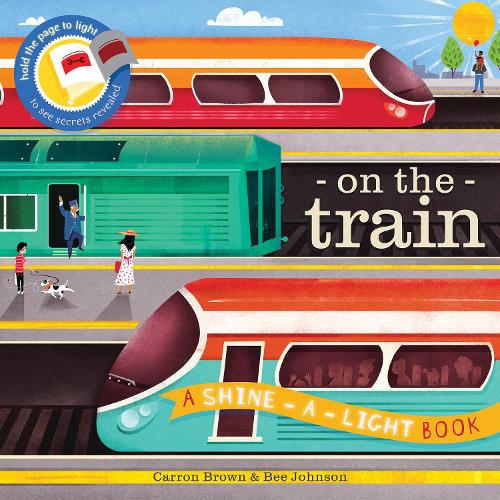 Shine a Light: On The Train