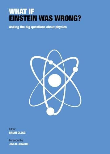 What If Einstein Was Wrong?