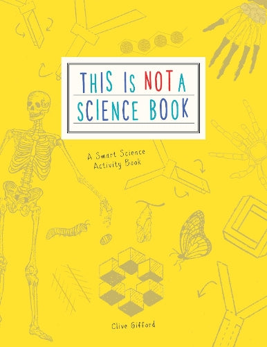 This is Not a Science Book