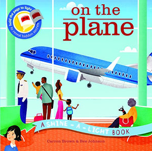 Shine a Light: On the Plane 