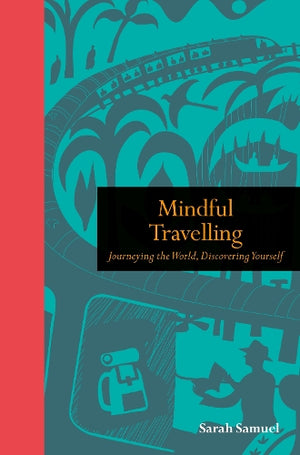 Mindful Travelling