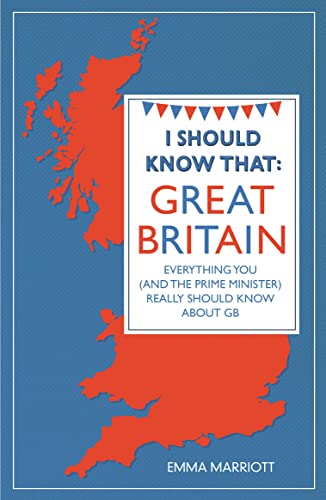 I Should Know That: Great Britain