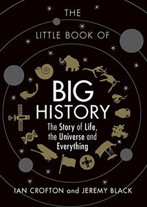 The Little Book of Big History 