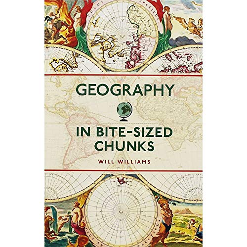 GEOGRAPHY IN BITE-SIZED CHUNKS