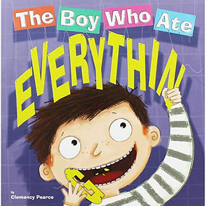 The Boy Who Ate Everything
