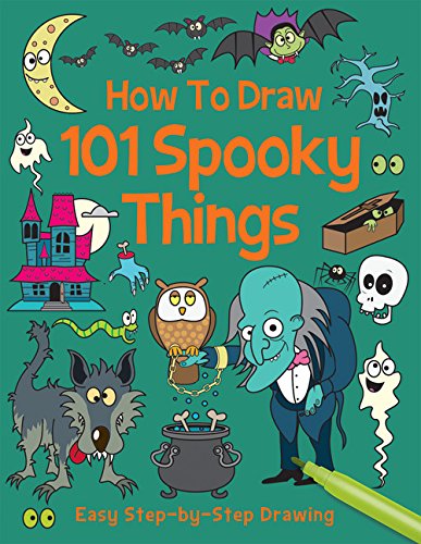 How to Draw 101 Spooky Things