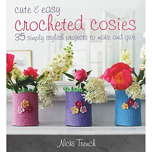 Cute & Easy Crocheted Cosies