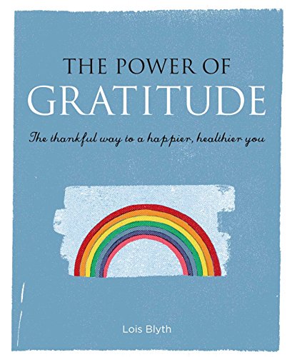 The Power of Gratitude