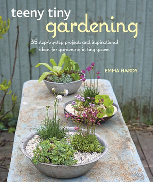 Teeny Tiny Gardening