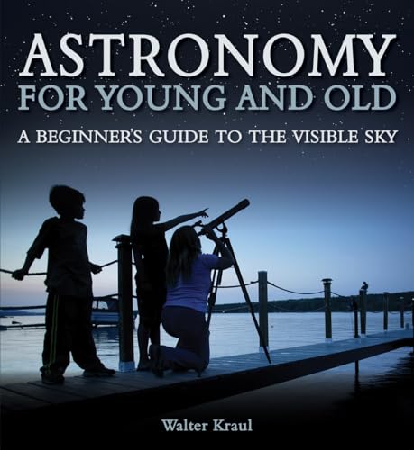 Astronomy for Young and Old