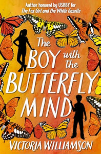 The Boy with the Butterfly Mind 