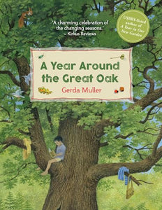 A Year Around the Great Oak 