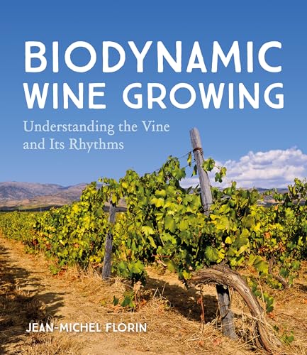 Biodynamic Wine Growing