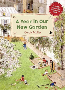 A Year in Our New Garden 