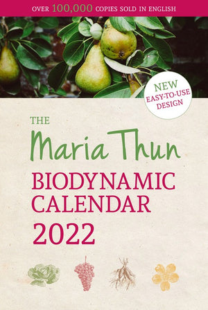 The Maria Thun Biodynamic Calendar