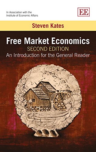 Free Market Economics, Second Edition
