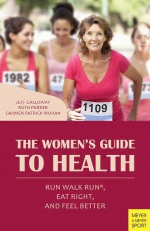 The Women's Guide to Health
