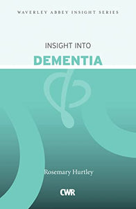 Insight into Dementia 